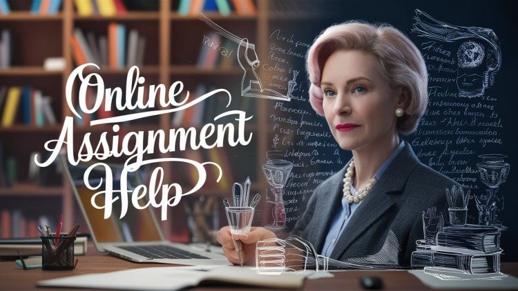 Maximizing Your Success with Online Assignment Help: Tips and Tricks